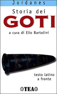 Storia dei Goti. Testo originale a fronte