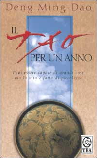 Il tao per un anno. 365 meditazioni