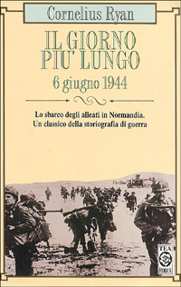Il giorno più lungo. 6 giugno 1944