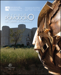 Arnaldo Pomodoro nei Castelli di Federico II