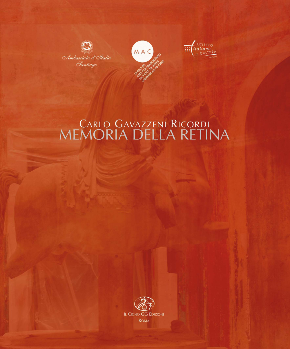 Carlo Gavazzeni Ricordi. Memoria della retina