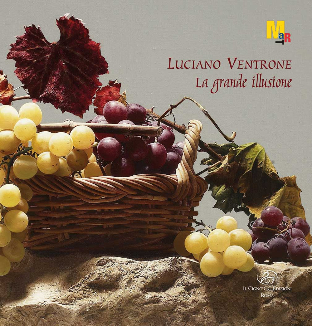 Luciano Ventrone. La grande illusione
