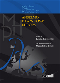 Anselmo e la «nuova» Europa