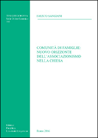 Comunità di famiglie: nuovo orizzonte dell'associazionismo nella Chiesa