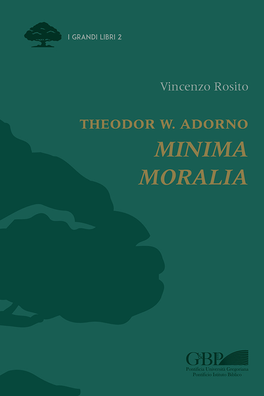 Theodor W. Adorno. Minima moralia