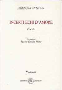 Incerti echi d'amore