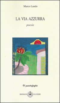 La via azzurra