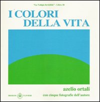 I colori della vita