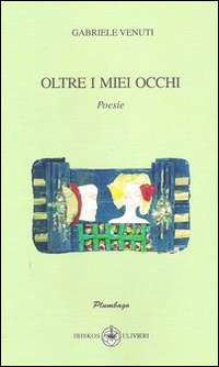 Oltre i miei occhi