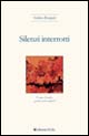 Silenzi interrotti