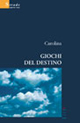 Giochi del destino