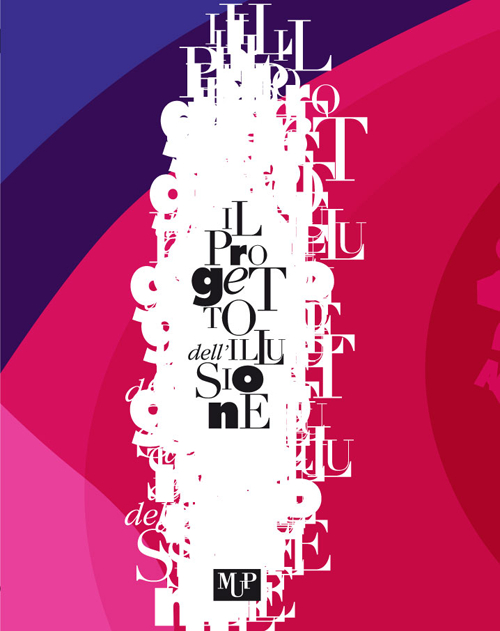 Il progetto dell'illusione. Teatro per scelta