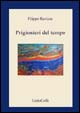 Prigionieri del tempo