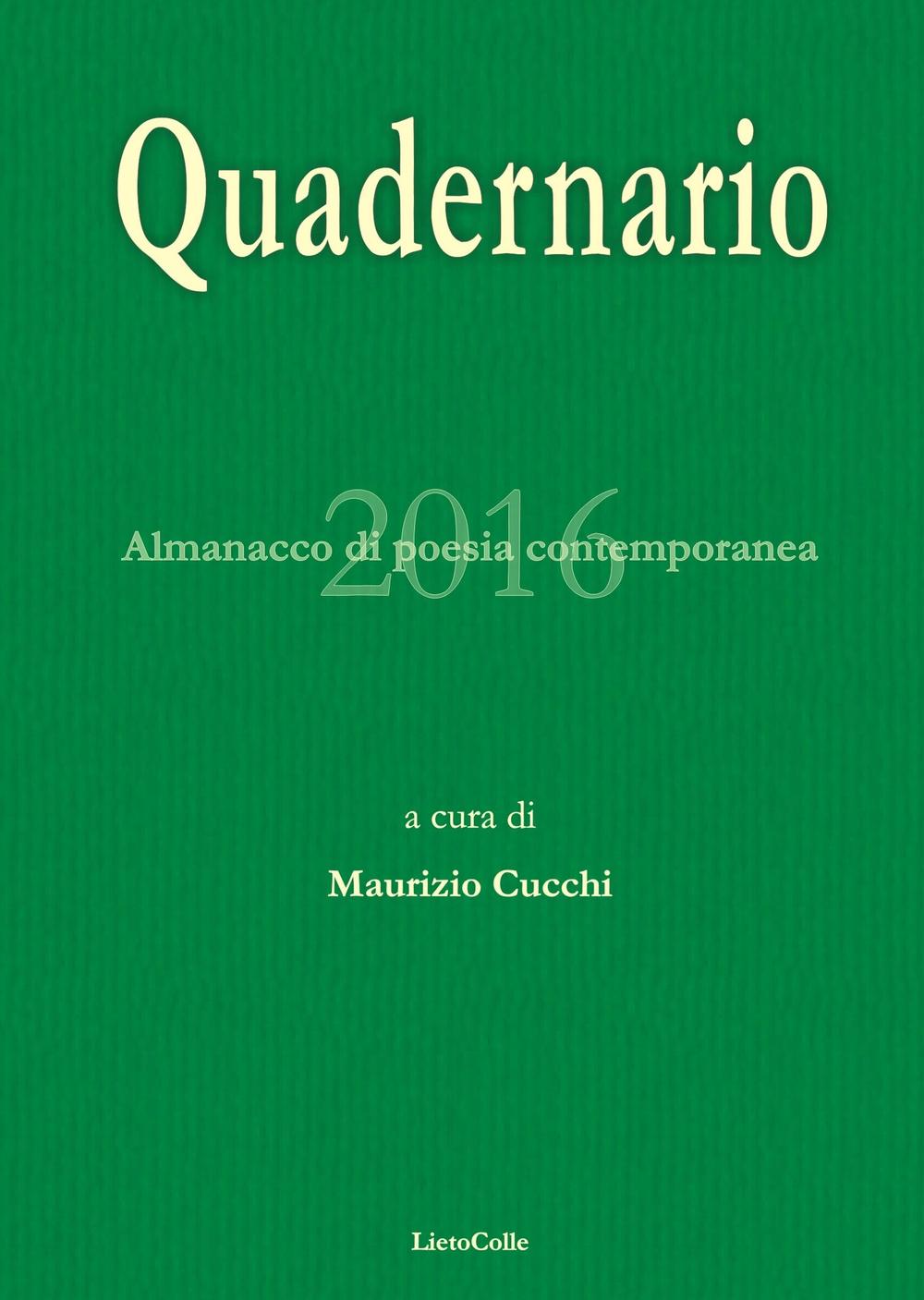 Quadernario 2016. Almanacco di poesia contemporanea