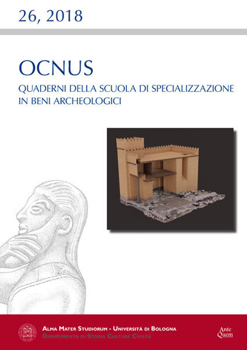 Ocnus. Quaderni della Scuola di Specializzazione in Beni Archeologici. Ediz. multilingue. Vol. 26