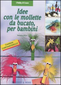 Idee con le mollette da bucato, per bambini