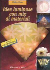 Idee luminose con mix di materiali