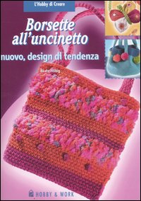 Borsette all'uncinetto