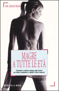 Magre a tutte le età