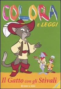 Il gatto con gli stivali. Colora e leggi