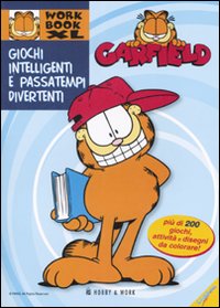 Garfield. Giochi intelligenti e passatempi divertenti