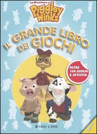 Il grande libro dei giochi. Le avventure di Piggley Winks