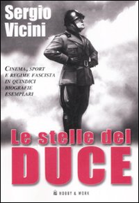 Le stelle del Duce