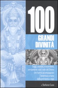 Le 100 grandi divinità
