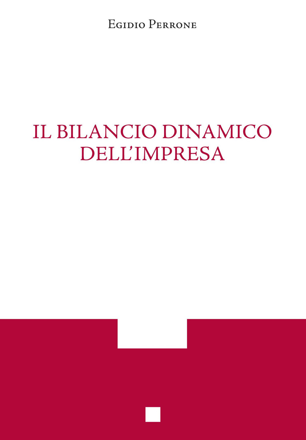 Il bilancio dinamico dell'impresa
