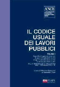 Il codice usuale dei lavori pubblici. Vol. 2