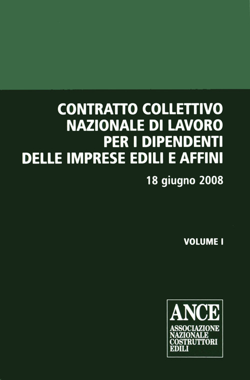 Contratto collettivo nazionale di lavoro per i dipendenti delle imprese edili e affini