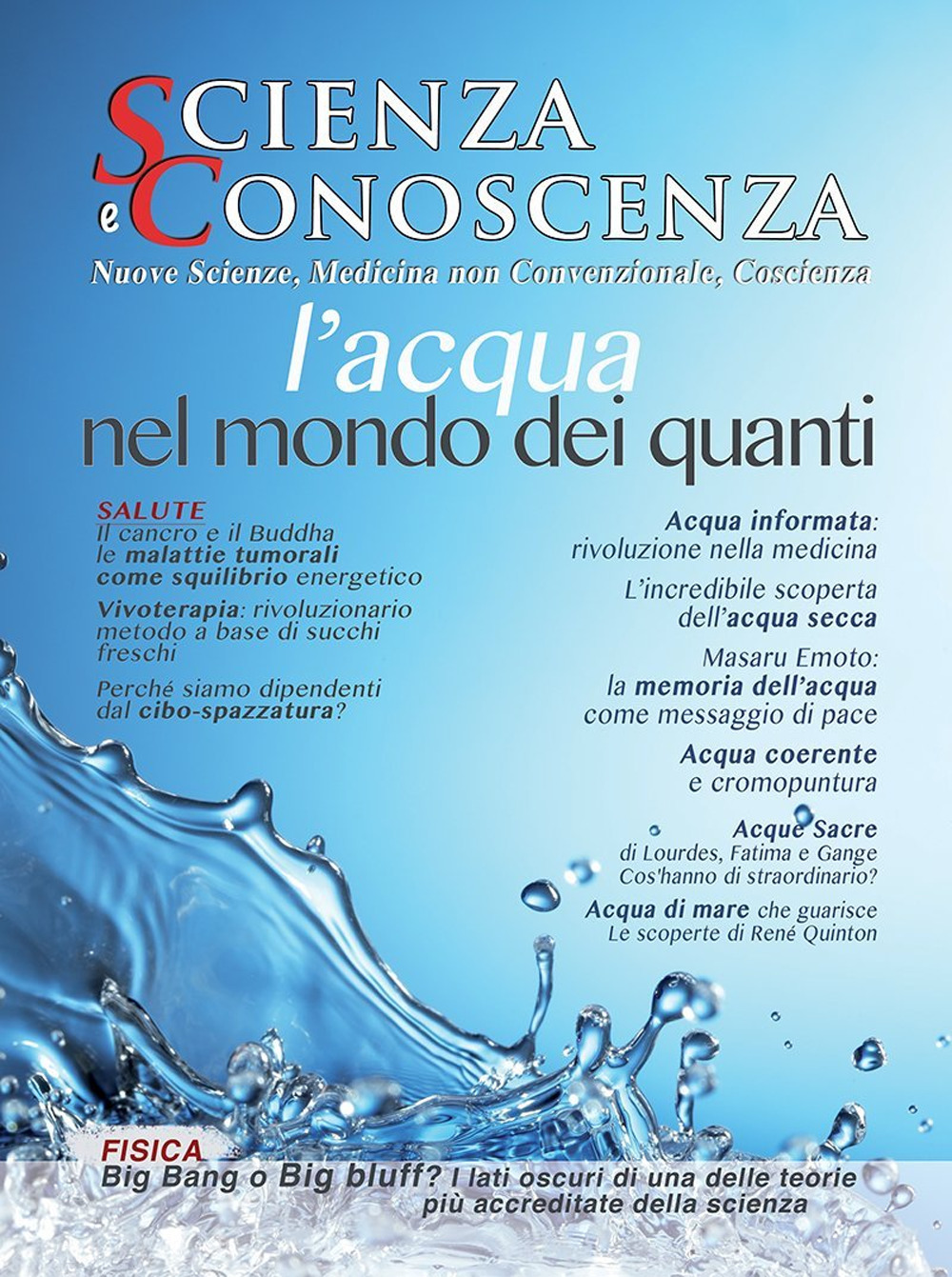 Scienza e conoscenza. Vol. 54: L' acqua nel mondo dei quanti