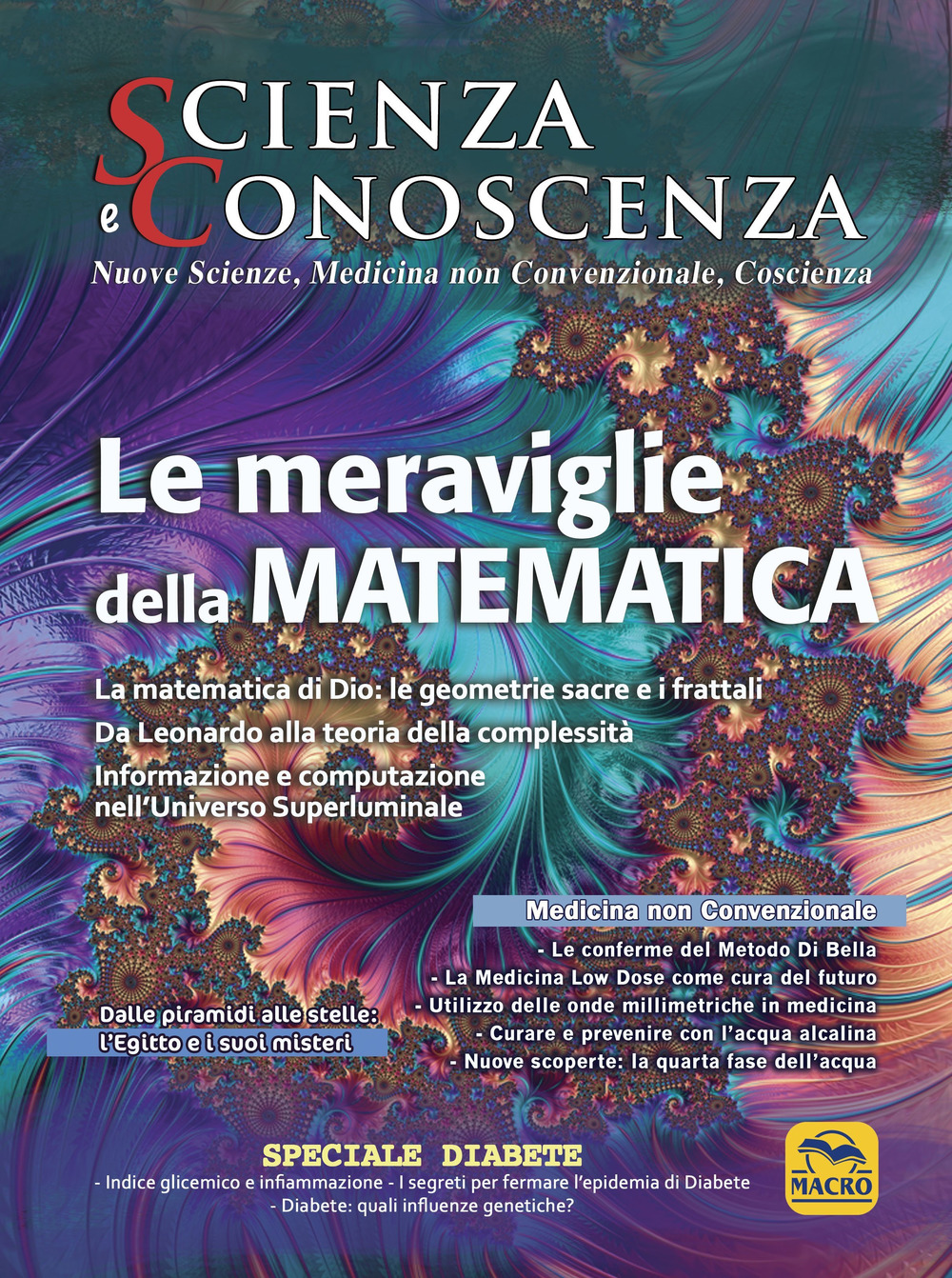 Scienza e conoscenza. Vol. 58: Le meraviglie della matematica