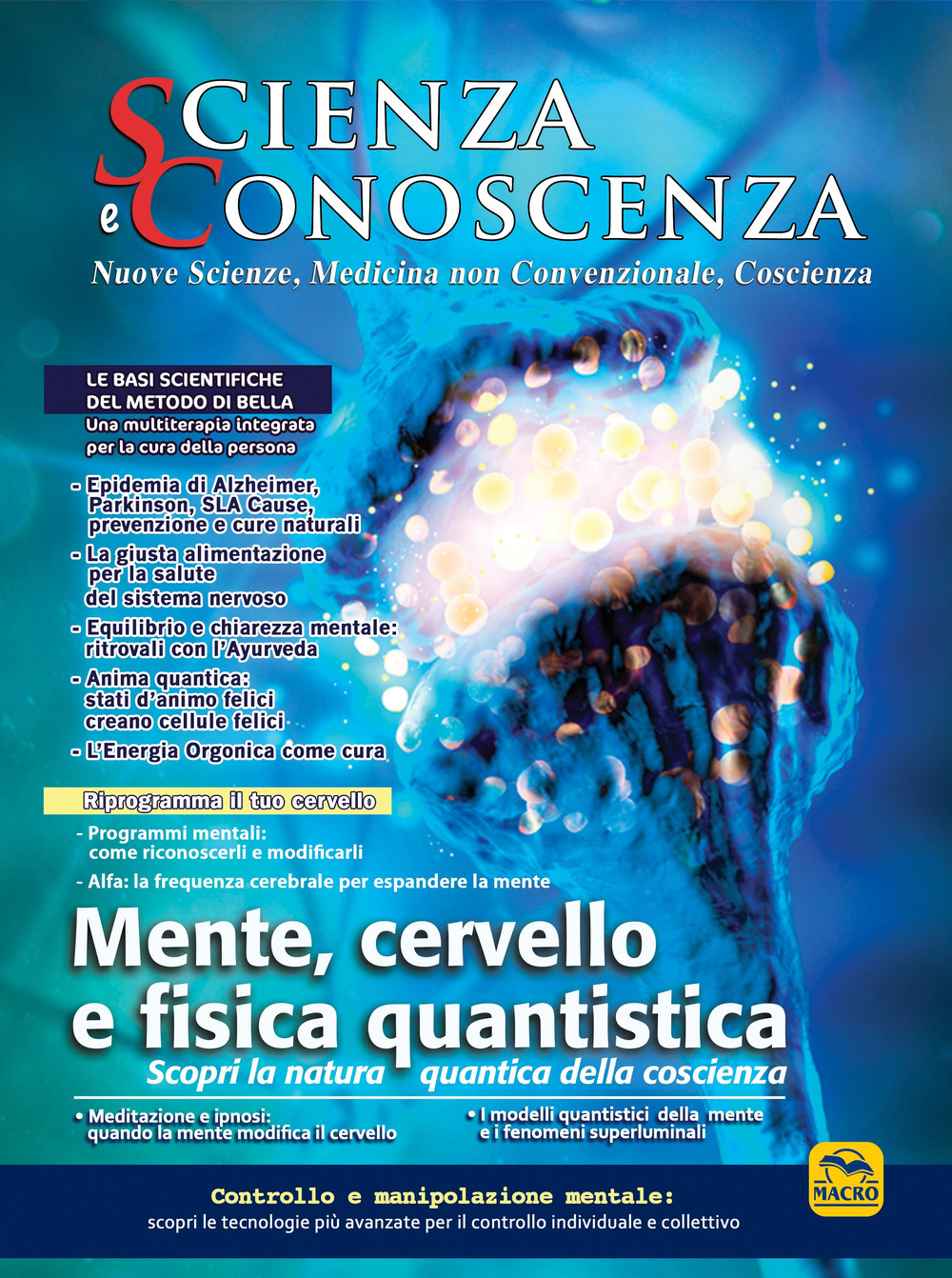 Scienza e conoscenza. Vol. 59: Mente, cervello e fisica quantistica