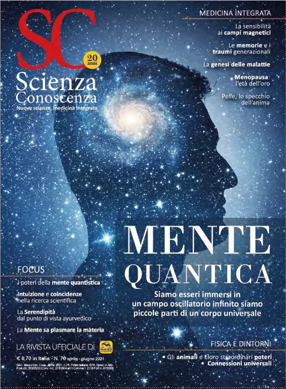 Scienza e conoscenza. Vol. 76: Mente quantistica