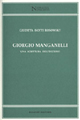 Giorgio Manganelli. Una scrittura dell'eccesso