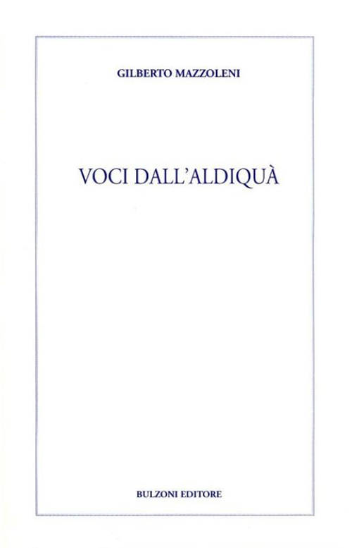 Voci dall'aldiqua