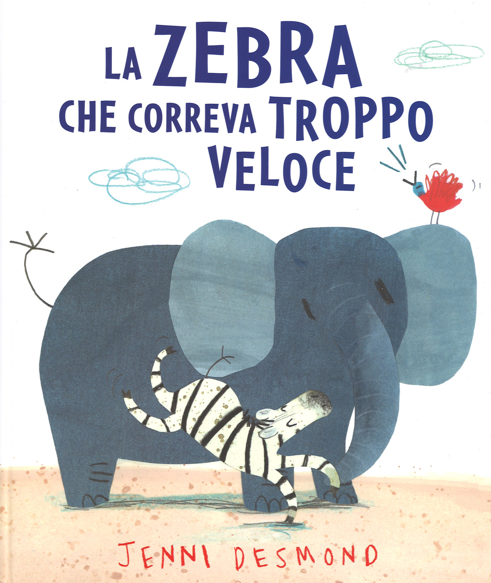 La Zebra che correva troppo veloce