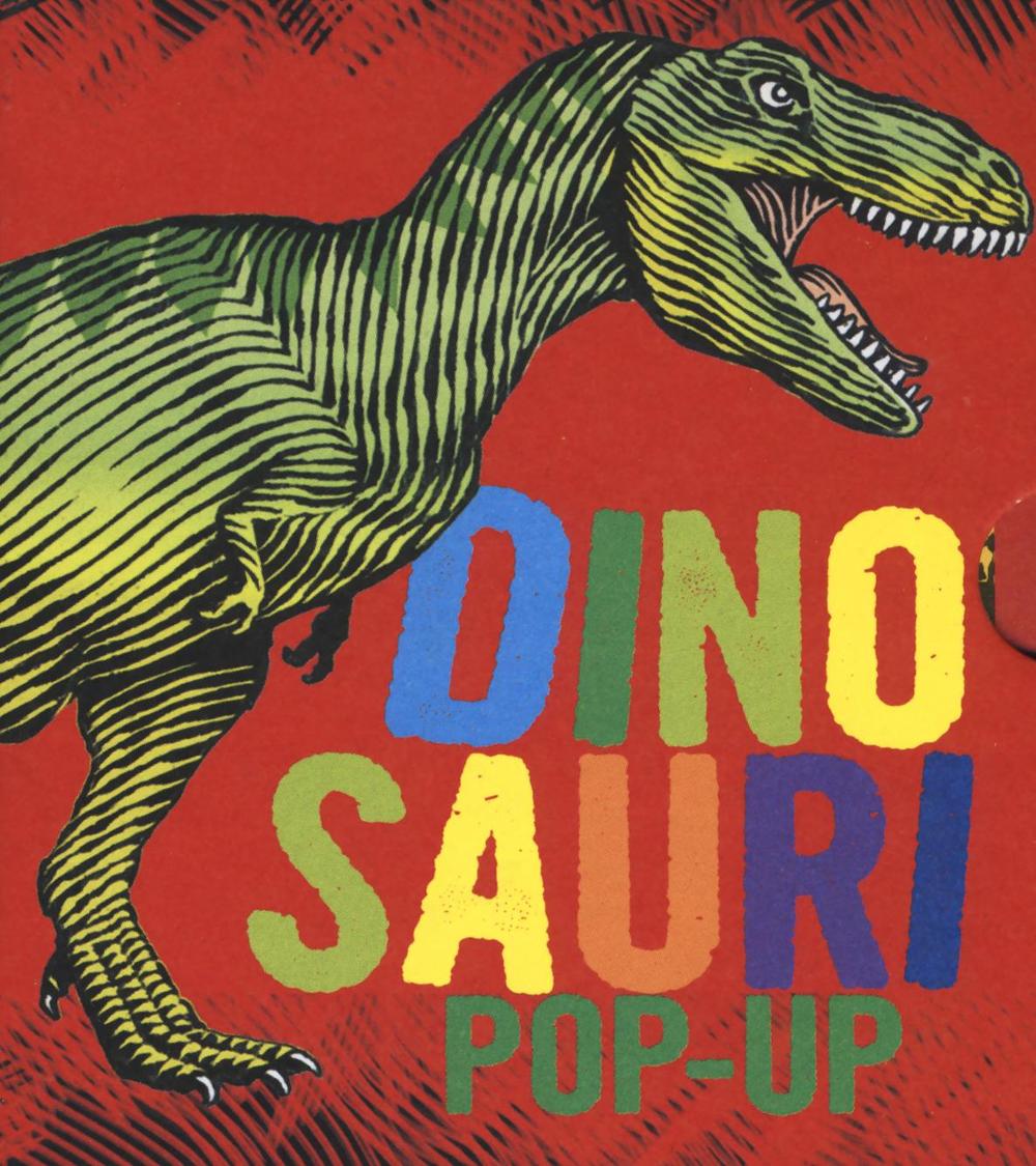 Dinosauri. Libro pop-up