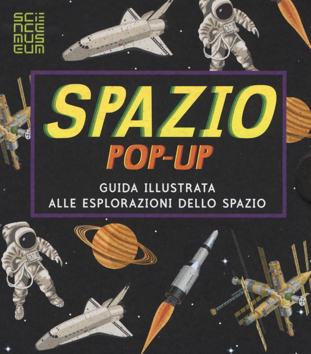 Spazio. Libro pop-up