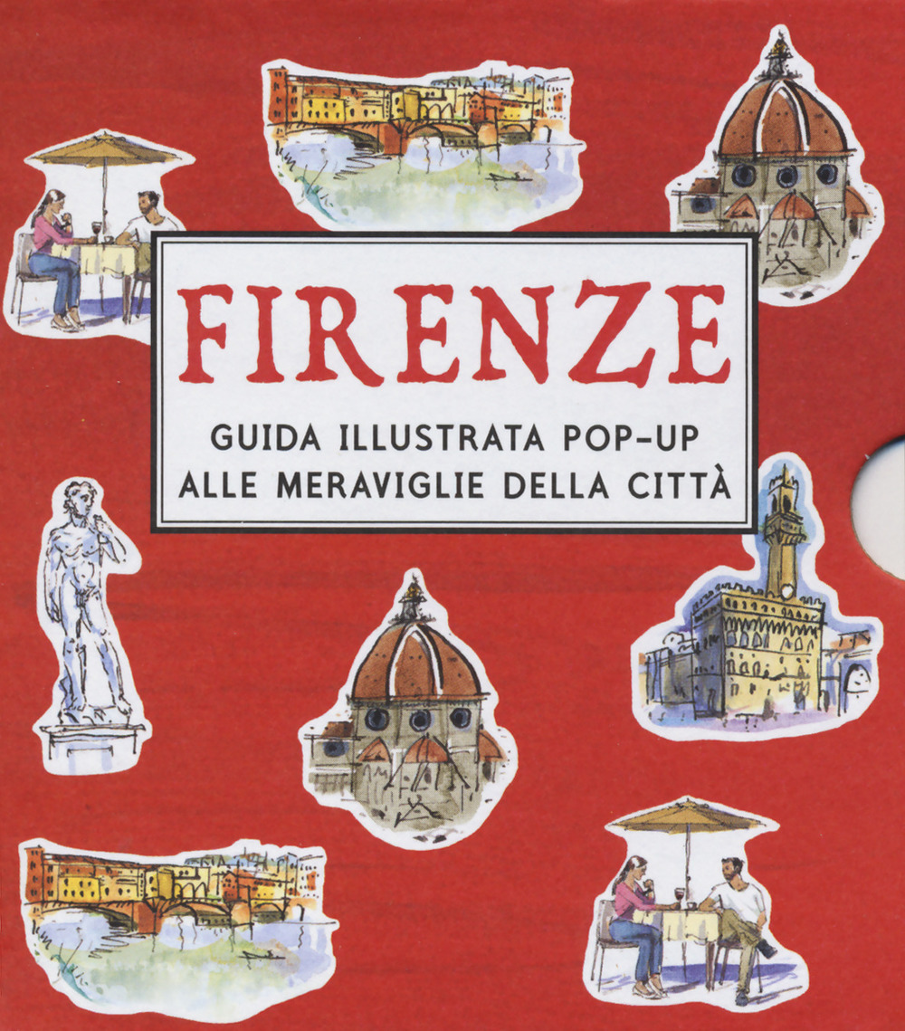 Firenze guida illustrata pop-up alle meraviglie della città