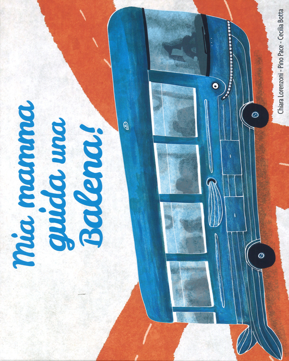 Mia mamma guida una balena!