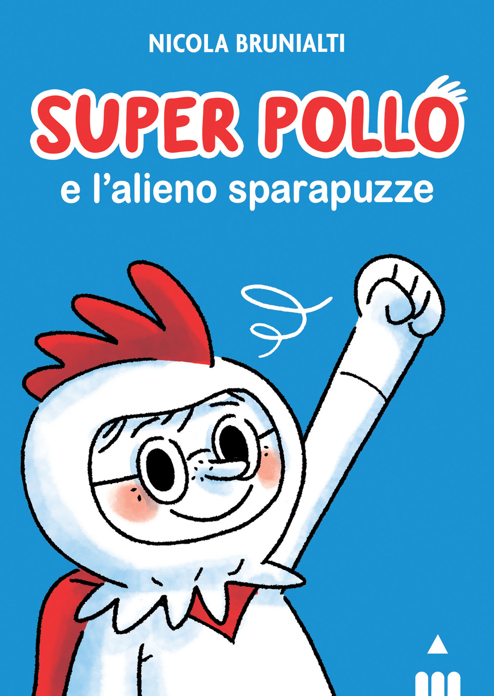 Super Pollo e l’alieno sparapuzze