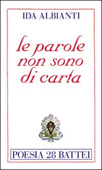 Le parole non sono di carta