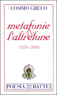 Metafonie & l'altrelune (1976-2006)