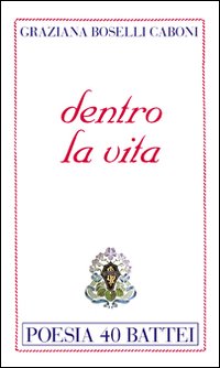 Dentro la vita
