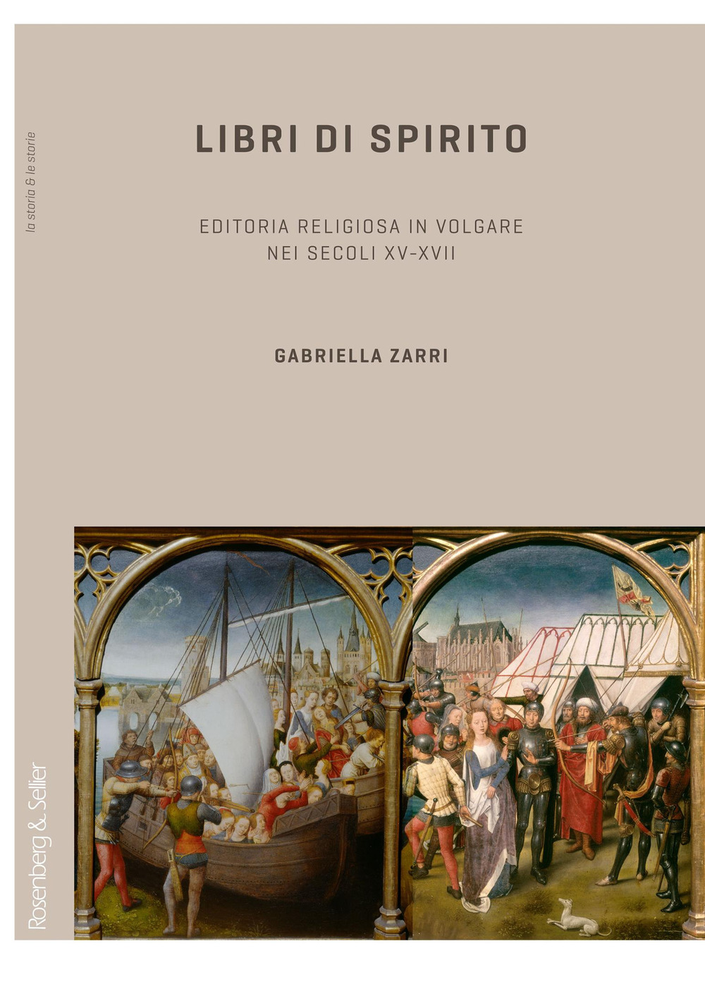 Libri di spirito. Editoria religiosa in volgare nei secoli XV-XVII
