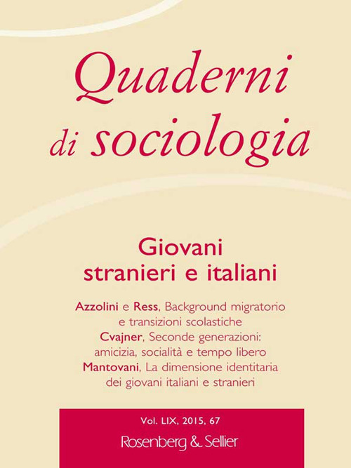 Quaderni di sociologia. Vol. 67: Giovani stranieri e italiani