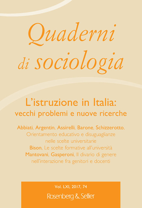 Quaderni di sociologia. Vol. 74: L' istruzione in Italia: vecchi problemi e nuove ricerche