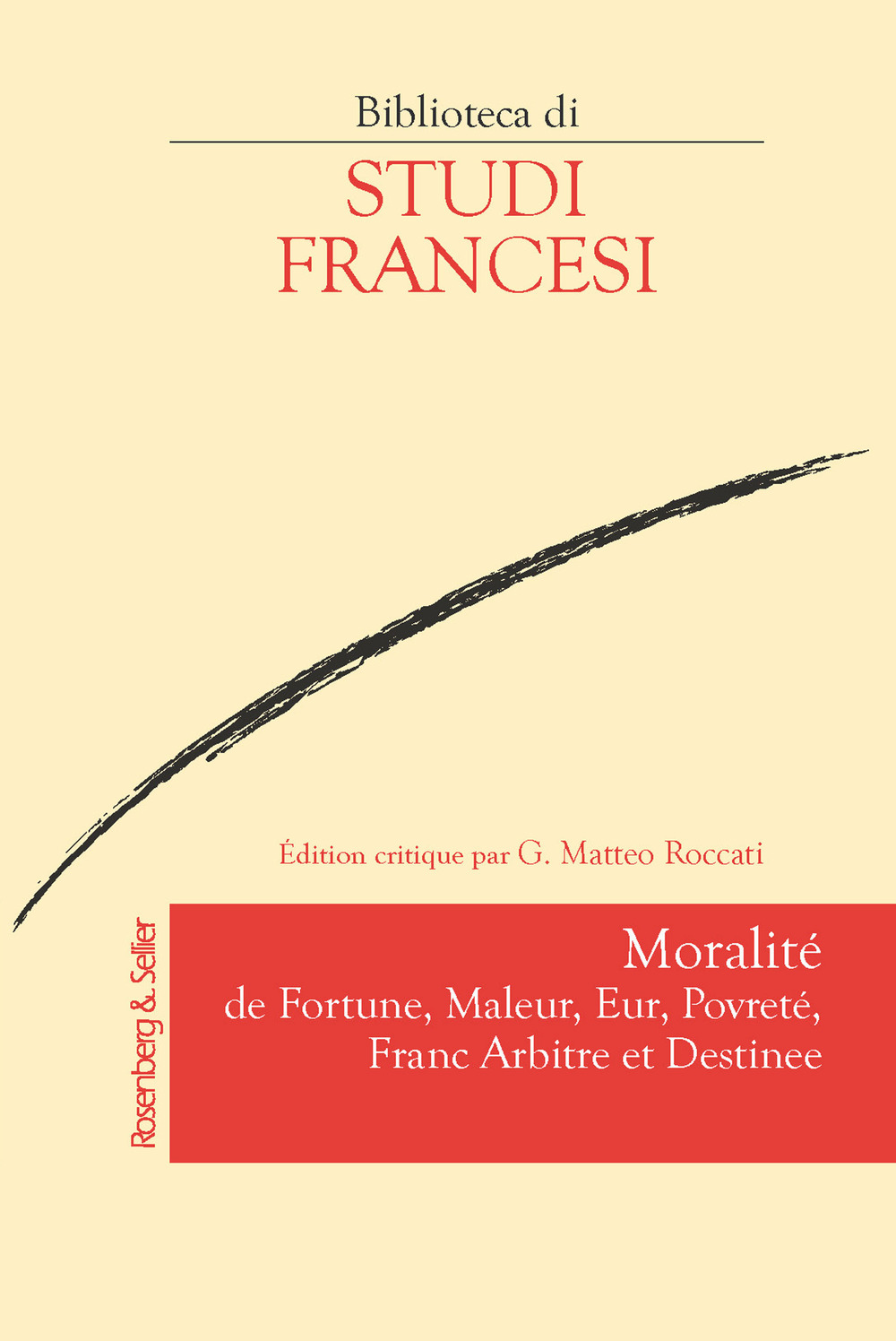Moralité de fortune, maleur, eur, povreté, franc arbitre et destinee